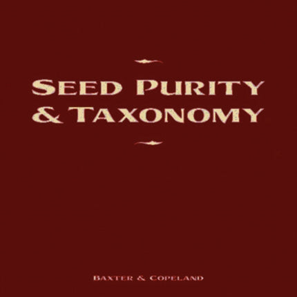 Seed Purity and Taxonomy Application of Purity