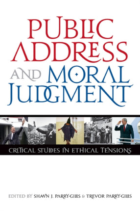 Public Address and Moral Judgment Critical