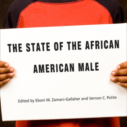 The State of the African American Male Courageous