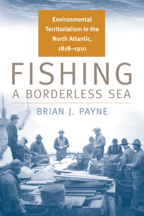 Fishing a Borderless Sea Environmental