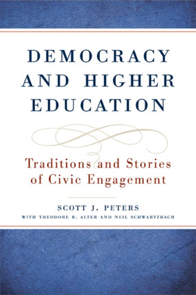 Democracy and Higher Education Traditions and