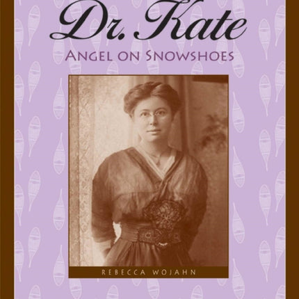 Dr Kate Angel on Snowshoes Badger Biographies