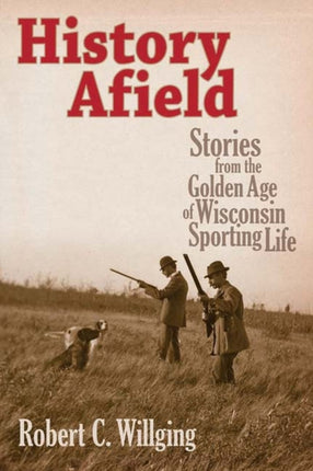 History Afield Stories from the Golden Age of