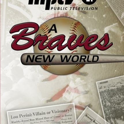 A Braves New World