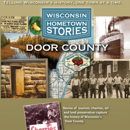 Wisconsin Hometown Stories Door County