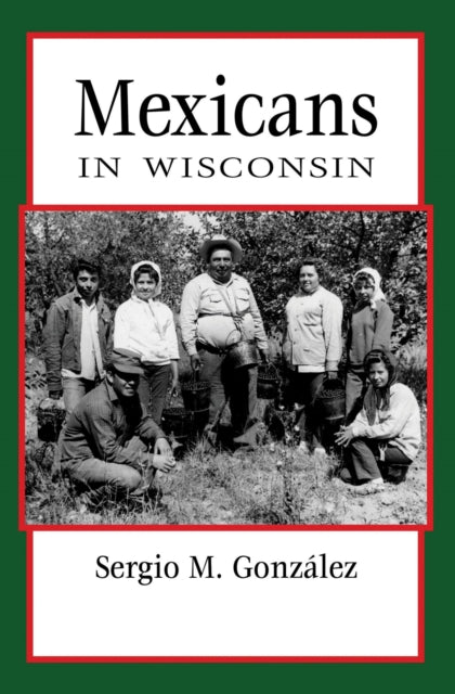 Mexicans in Wisconsin People of Wisconsin