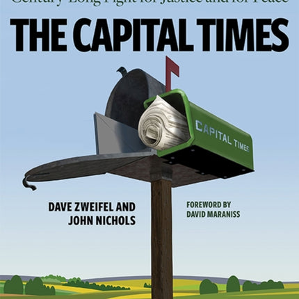 The Capital Times A Proudly Radical Newspapers