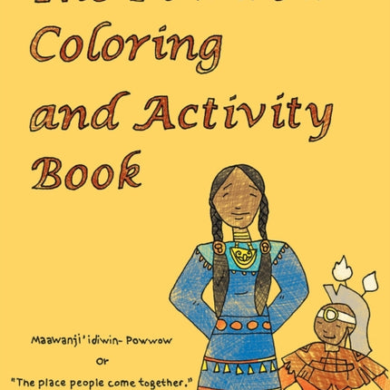 The Powwow Coloring and Activity Book