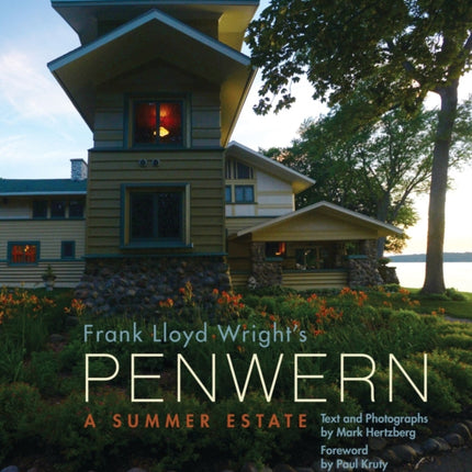Frank Lloyd Wrights Penwern