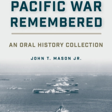 The Pacific War Remembered