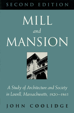 Mill and Mansion