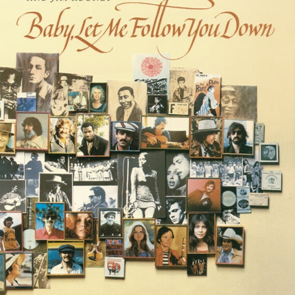Baby Let Me Follow You Down