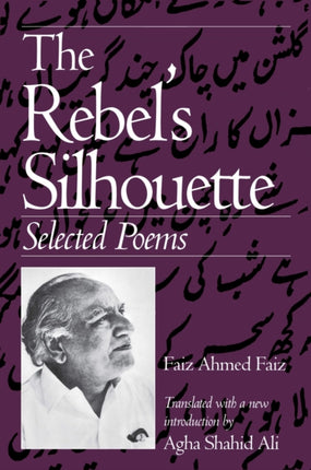 The Rebel's Silhouette: Selected Poems