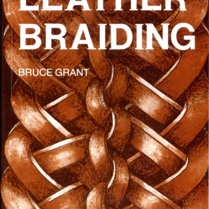 Leather Braiding