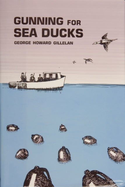 Gunning for Sea Ducks