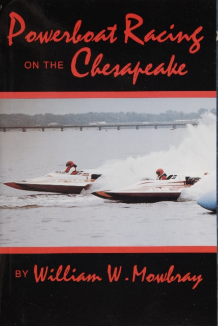 Powerboat Racing on the Chesapeake