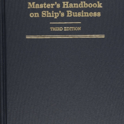 Masters Handbook on Ships Business