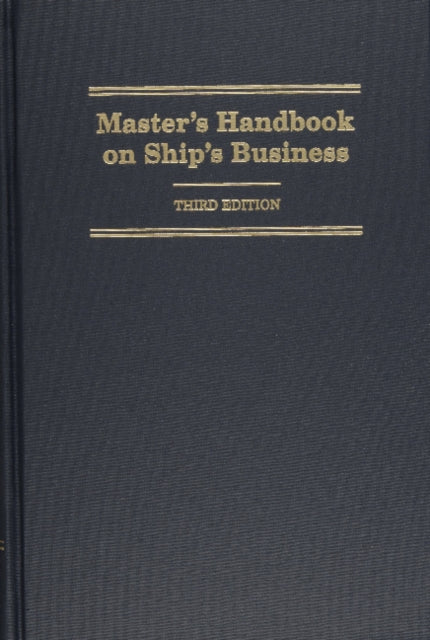 Masters Handbook on Ships Business