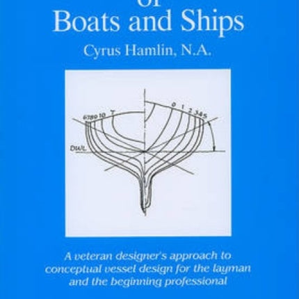 Preliminary Design of Boats and Ships