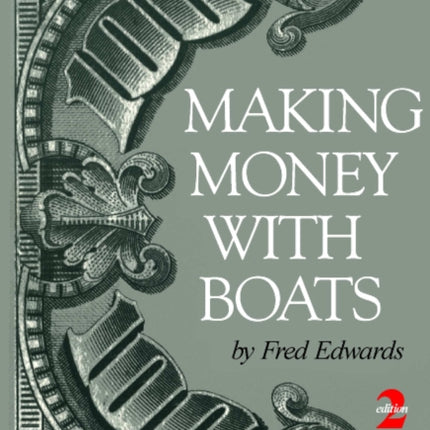 Making Money with Boats, 2nd Edition