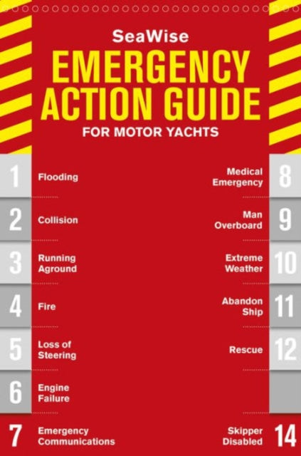 SeaWise Emergency Action Guide and Safety Checklists for Motor Yachts