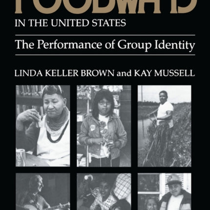 Ethnic Regional Foodways United States