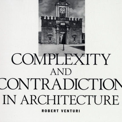 Complexity and Contradiction in Architecture