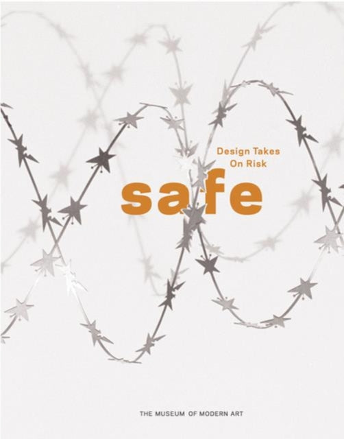 Safe: Design Takes On Risk