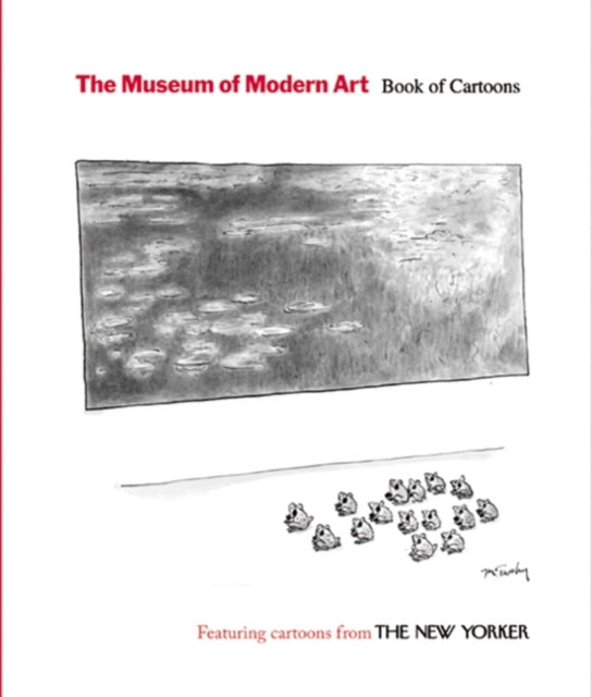 The Museum of Modern Art Book of Cartoons