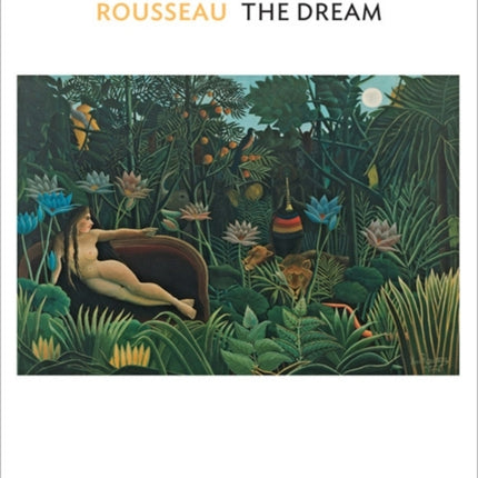 Rousseau: The Dream