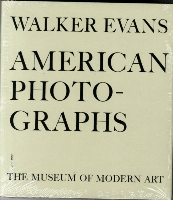 Walker Evans: American Photographs