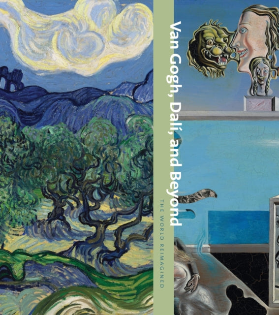 Van Gogh, Dalí, and Beyond: The World Reimagined