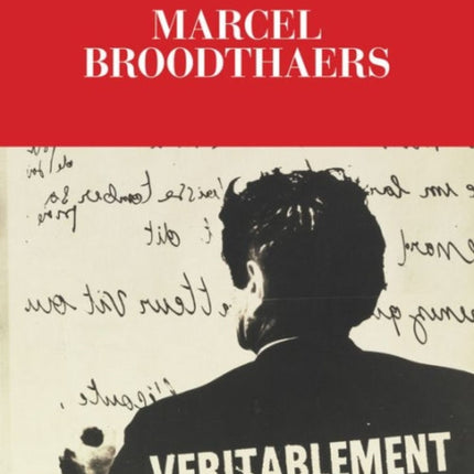 Marcel Broodthaers: A Retrospective