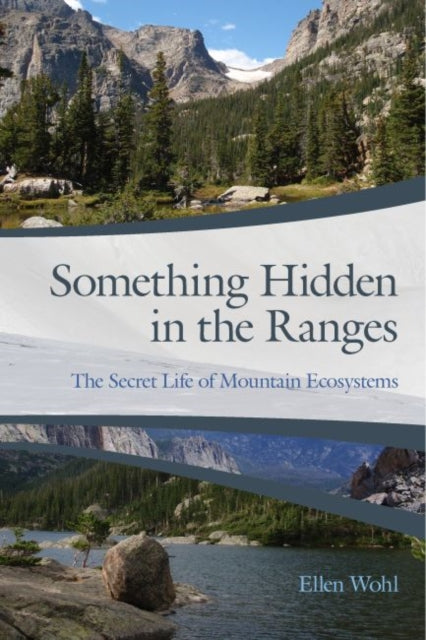 Something Hidden in the Ranges  The Secret Life