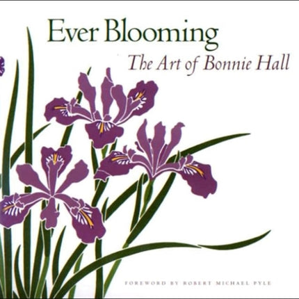 Ever Blooming