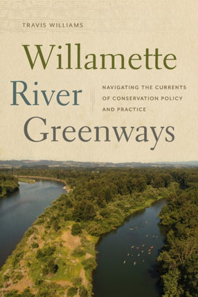 Willamette River Greenways  Navigating the