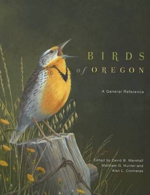 Birds of Oregon  A General Reference