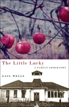 The Little Lucky  A Family Geography
