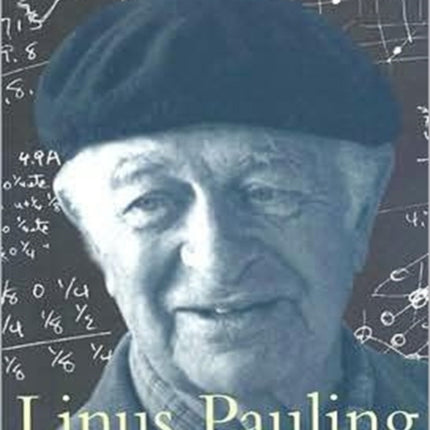 Linus Pauling Scientist and Peacemaker