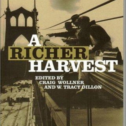 A Richer Harvest  The Literature of Work in the