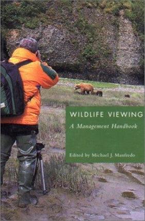 Wildlife Viewing  A Management Handbook