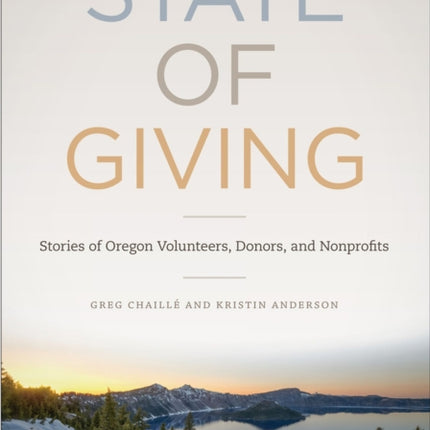 State of Giving  Stories of Oregon Volunteers
