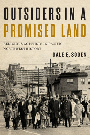 Outsiders in a Promised Land  Religious Activists