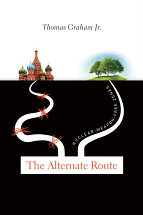 The Alternate Route  NuclearWeaponFree Zones