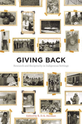 Giving Back  Research and Reciprocity in Indigenous Settings