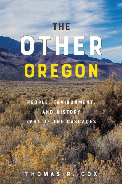 The Other Oregon  People Environment and History