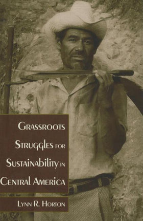 Grassroots Struggles for Sustainability in