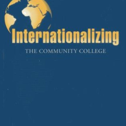 Internationalizing the Community College