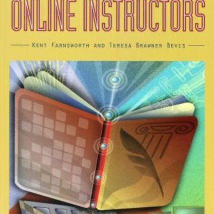 A Fieldbook for Community College Online Instructors