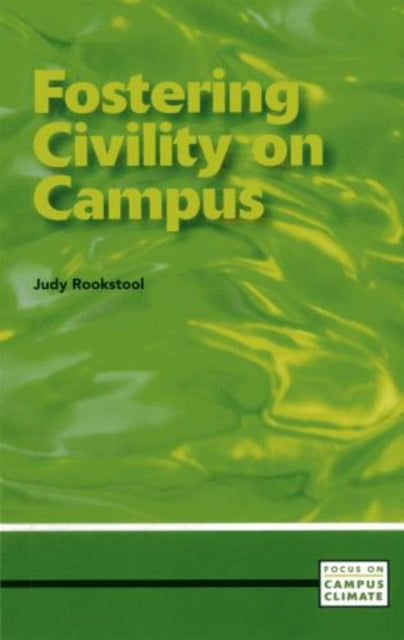 Fostering Civility on Campus